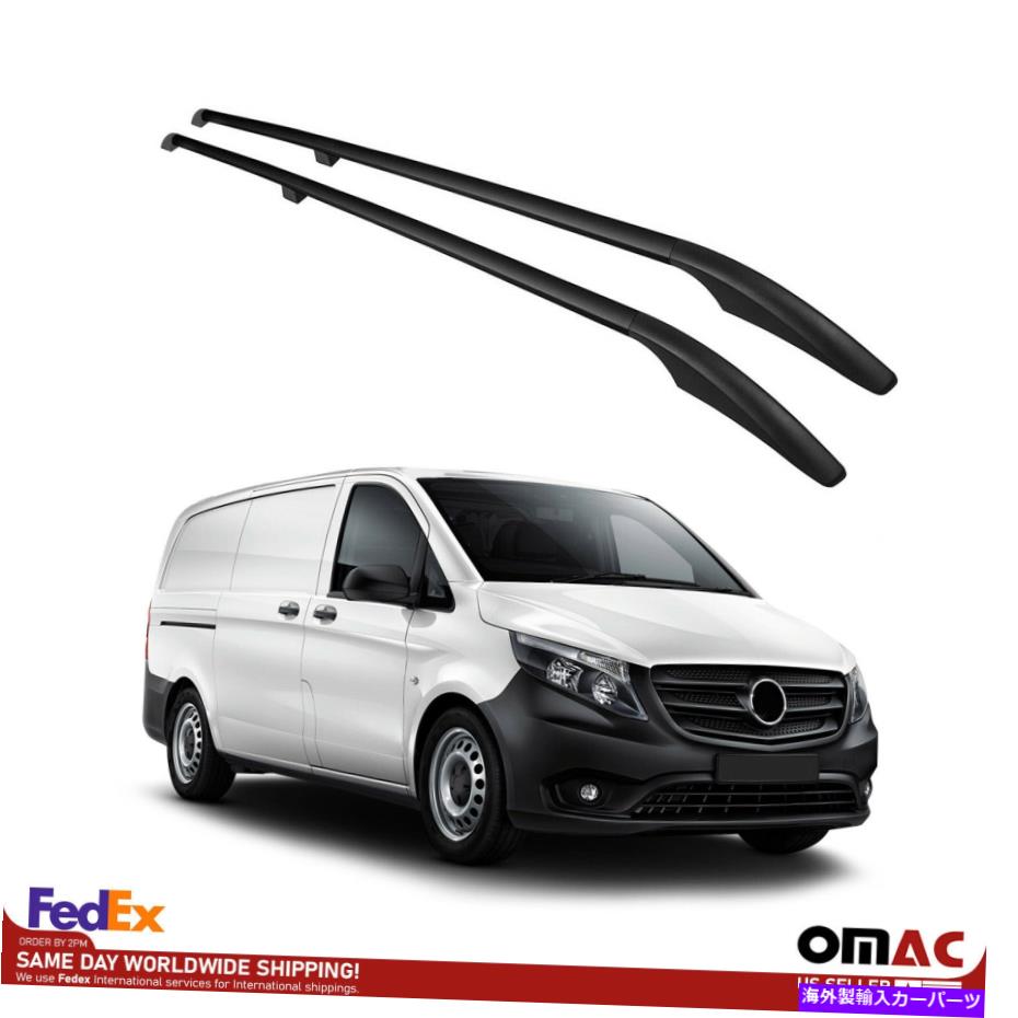 ルーフキャリア ルーフラックサイドレールキャリアバーメルセデスvito W447 2014-2022のブラックAlu Roof Racks Side Rails Carrier Bars Black Alu For Mercedes Vito W447 2014-2022【並行輸入品】