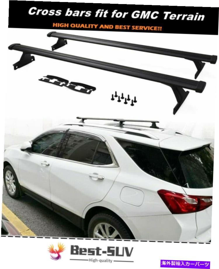 ルーフキャリア シボレーGMC地形2018-2020ルーフレールラッククロスバークロスバーに適合 2Pcs Fits for Chevrolet GMC Terrain 2018-2020 Roof Rail Rack Cross Bar Crossbar【並行輸入品】