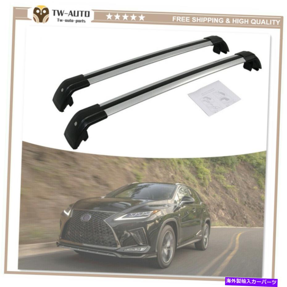ルーフキャリア LEXUS RX350 350L 450H 450HL 2016-2022に適合するロック可能なクロスバールーフレールラック Lockable Cross Bars Roof Rail Rack Fit for Lexus RX350 350L 450h 450hL 2016-2022【並行輸入品】