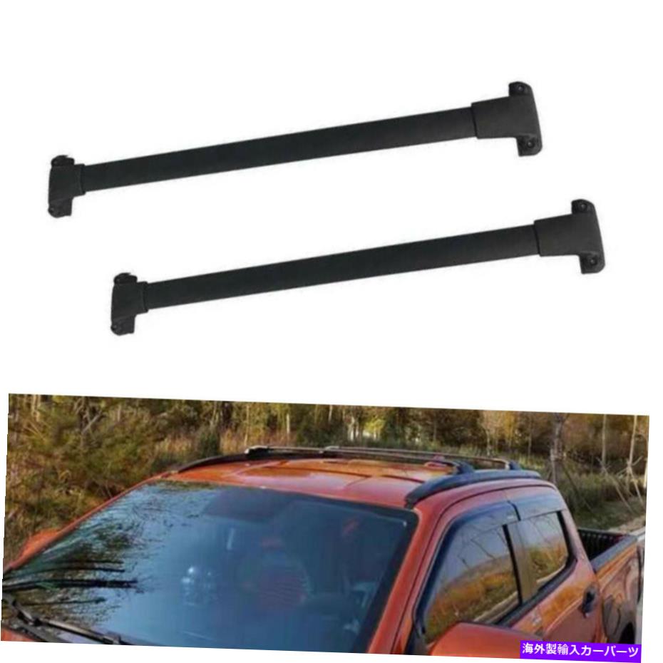 ルーフキャリア 2PCSルーフレールラッククロスバークロスバーフィットISUZU D-MAX DMAX 2020 2021 2022 2Pcs Roof Rail Rack Cross Bar Crossbars Fits for ISUZU D-MAX DMAX 2020 2021 2022【並行輸入品】 83,430円