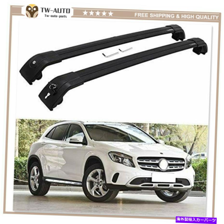 ルーフキャリア メルセデスベンツGLA X156 2014-2020ルーフレールラッククロスバークロスバーに適した2PC 2Pcs Fit for Mercedes-Benz GLA X156 2014-2020 Roof Rail Rack Cross Bar Crossbar【並行輸入品】 83,430円