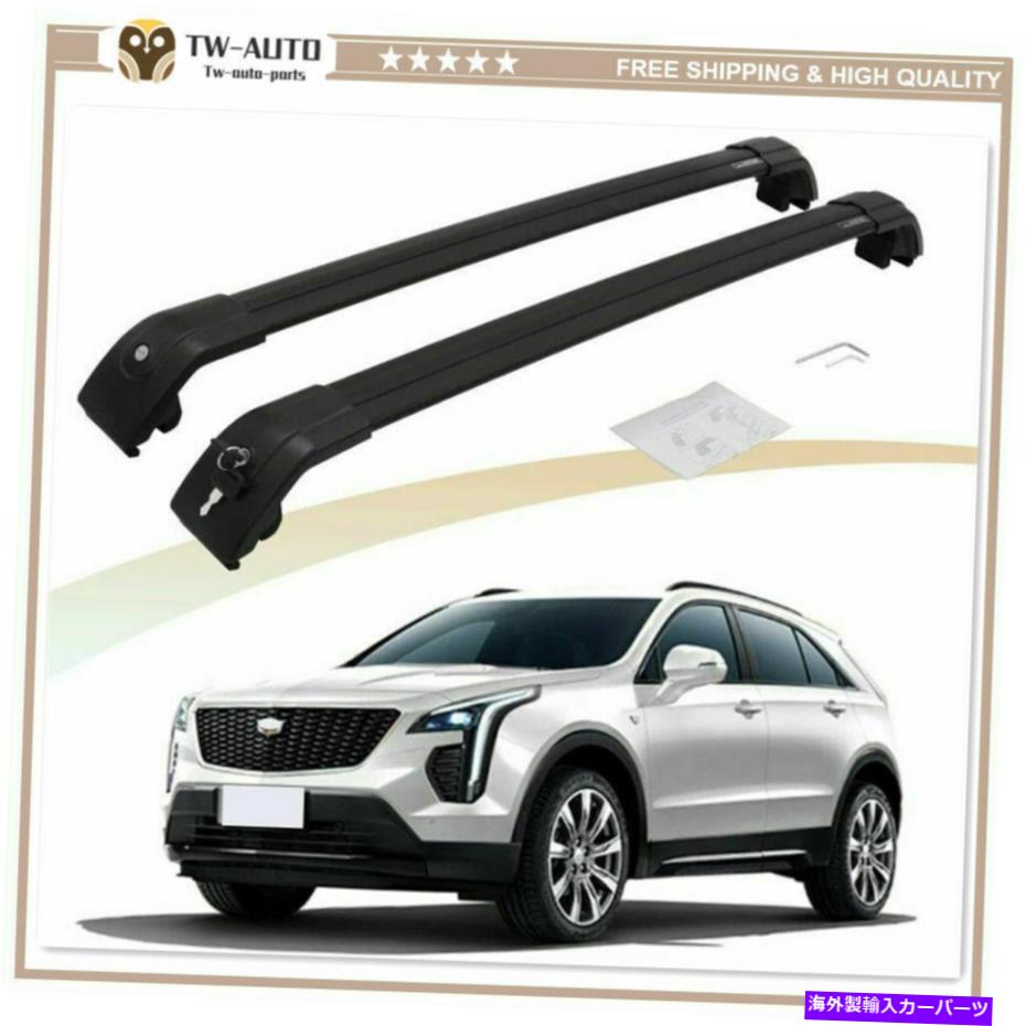 ルーフキャリア 2PCSアルミニウムルーフレールラッククロスバークロスバーキャデラックXT4 2019 2020に適しています 2Pcs Aluminum Roof Rail Rack Cross Bar Crossbar Fit for Cadillac XT4 2019 2020【並行輸入品】