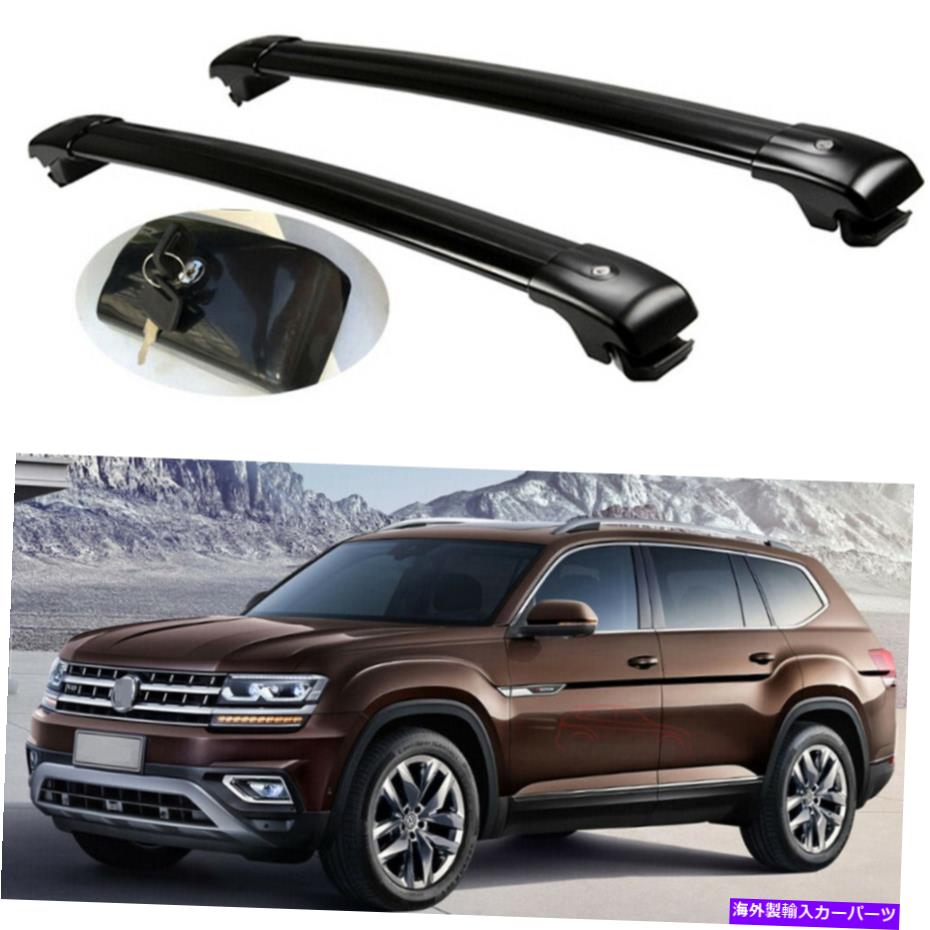 ルーフキャリア 2PCSロック可能な屋根のクロスバークロスバーラックVW ATLAS 2018-2021のフィット 2Pcs Lockable roof crossbars cross bar Rack fits for VW Atlas 2018-2021【並行輸入品】｜Us Custom Parts Shop USDM