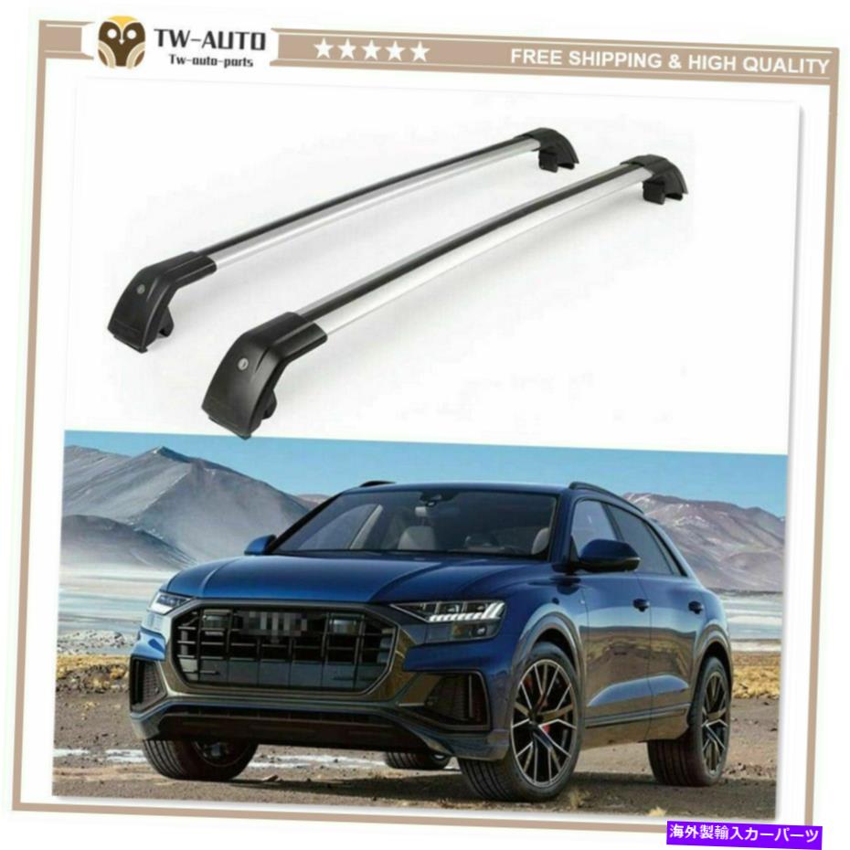 ルーフキャリア 2PCSロック可能なルーフレールラッククロスバークロスバーアウディQ8 2019 2020 2021 2Pcs Lockable Roof Rail Racks Cross Bars Crossbar Fit for Audi Q8 2019 2020 2021【並行輸入品】