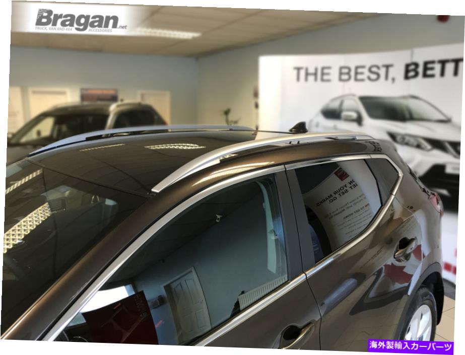 ルーフキャリア 日産Qashqai 2014+ 4x4アルミニウムトップラックバーのアクセサリーに合うルーフレール Roof Rails To Fit Nissan Qashqai 2014+ 4x4 Aluminium Top Rack Bars Accessories【並行輸入品】