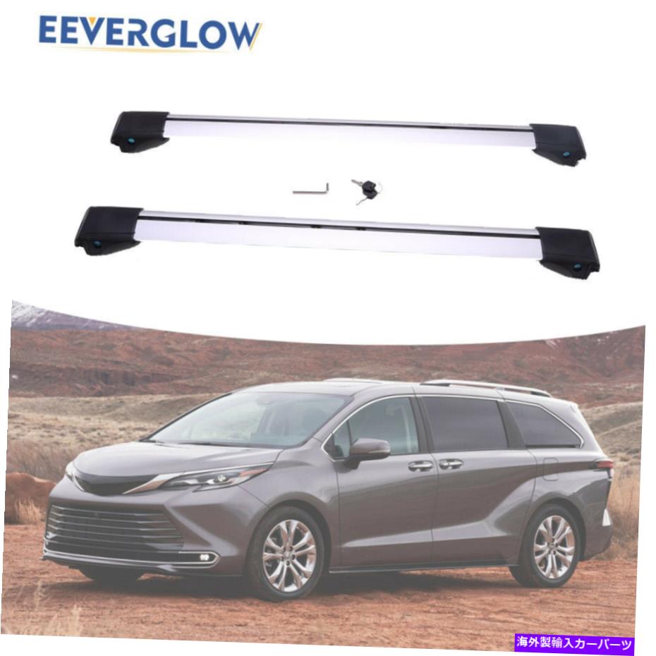 ルーフキャリア トヨタシエナ2021-2022アルミニウムに合うロック可能なクロスバールーフレールラック Lockable Cross Bars Roof Rails Rack Fit for Toyota Sienna 2021-2022 Aluminum【並行輸入品】
