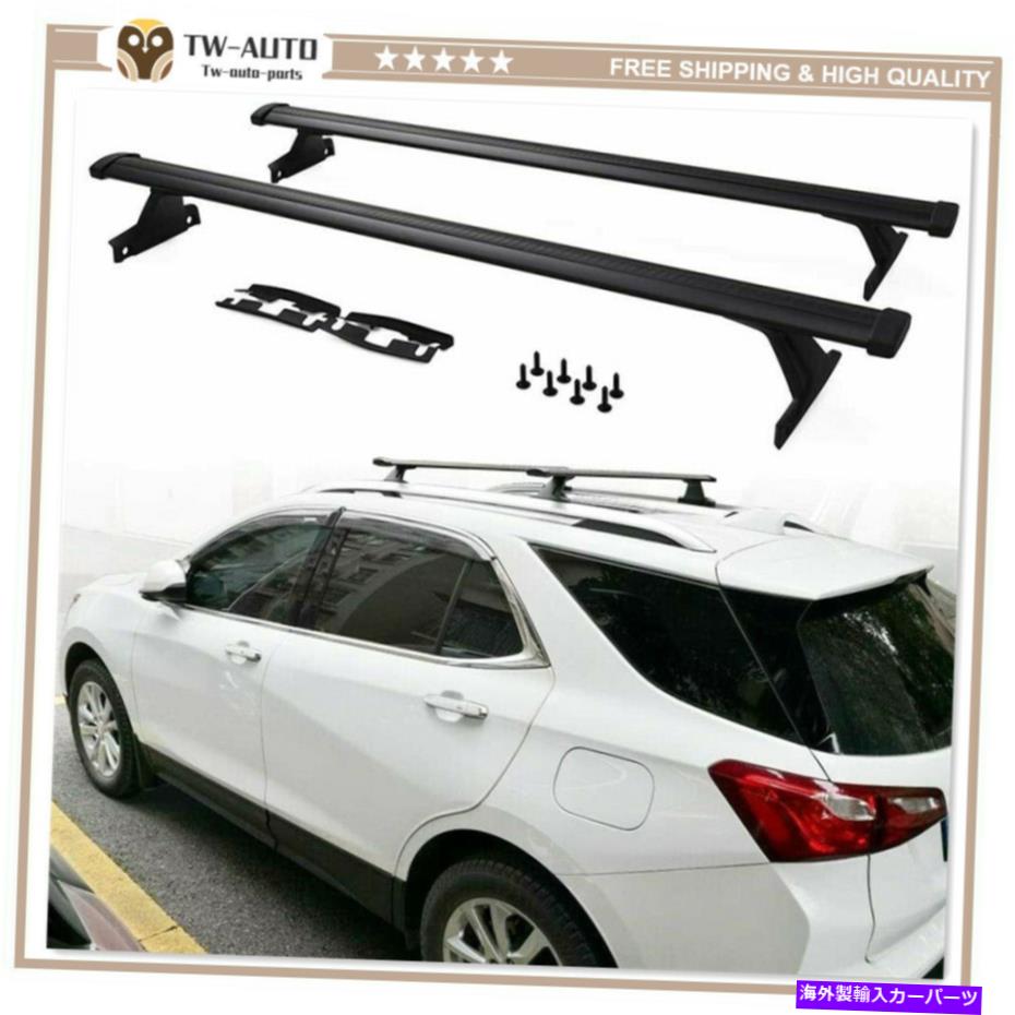 ルーフキャリア シボレーエクイノックス2018-2020アルミニウムルーフレールラッククロスバークロスバーに適合 Fits for Chevrolet Equinox 2018-2020 Aluminum Roof Rail Rack Cross Bar Crossbar【並行輸入品】