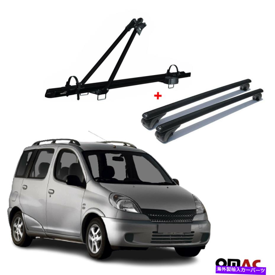 ルーフキャリア ルーフバイクキャリア +クロスバーブラックアルセットトヨタヤリスヴァーソ1999-2005 Roof Bike Carrier + Cross Bars Black Alu Set For Toyota Yaris Verso 1999-2005【並行輸入品】｜Us Custom Parts Shop USDM