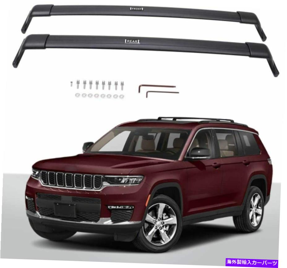 ルーフキャリア ジープグランドチェロキーL 2021 2022ルーフラッククロスバー貨物運送業者に2 PSフィット 2 Ps Fits for Jeep Grand Cherokee L 2021 2022 Roof Rack Cross Bars Cargo Carrier【並行輸入品】