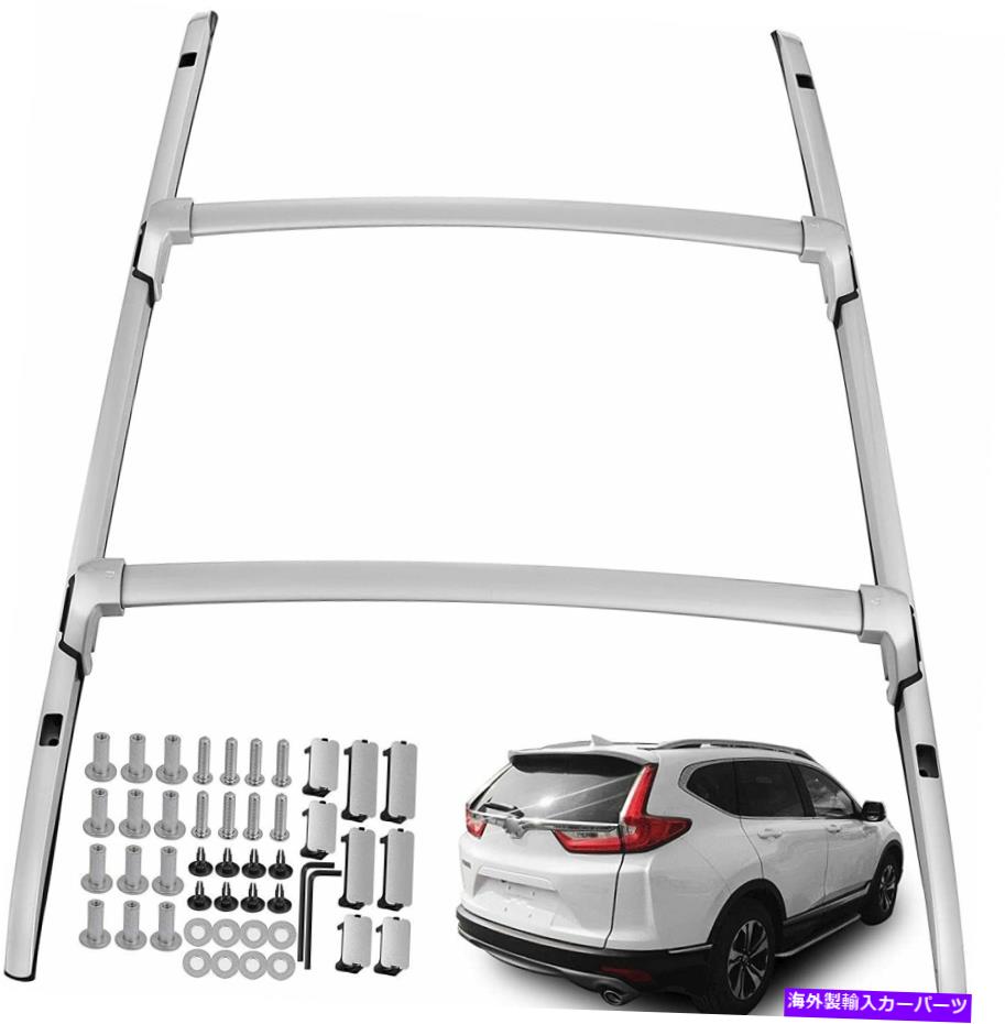 ルーフキャリア 4PCSシルバールーフラッククロスバーフィットホンダCR-V CRV 2017+荷物レール 4PCS Silver Roof rack cross bar fits for Honda CR-V CRV 2017+ luggage rails【並行輸入品】|Us Custom Parts Shop USDM