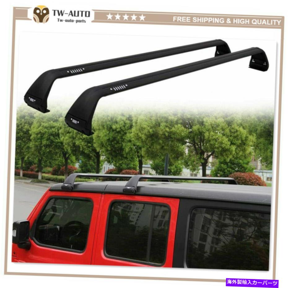 ルーフキャリア ジープラングラーJL JK 2007-2021ルーフレールラッククロスバークロスバーに合う2PCS 2Pcs Fits for Jeep Wrangler JL JK 2007-2021 Roof Rail Rack Cross Bar Crossbar【並行輸入品】｜Us Custom Parts Shop USDM