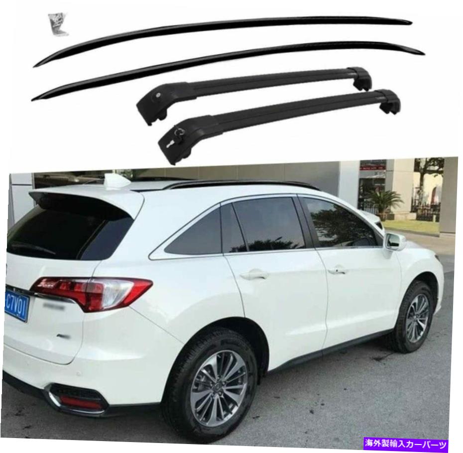 ルーフキャリア Acura RDX 2012-2018 Aluminum Roof Racks Cross Bars CrossBarsに4PCSフィット 4Pcs Fits for Acura RDX 2012-2018 Aluminum Roof Rail Racks Cross Bars Crossbars【並行輸入品】|Us Custom Parts Shop USDM