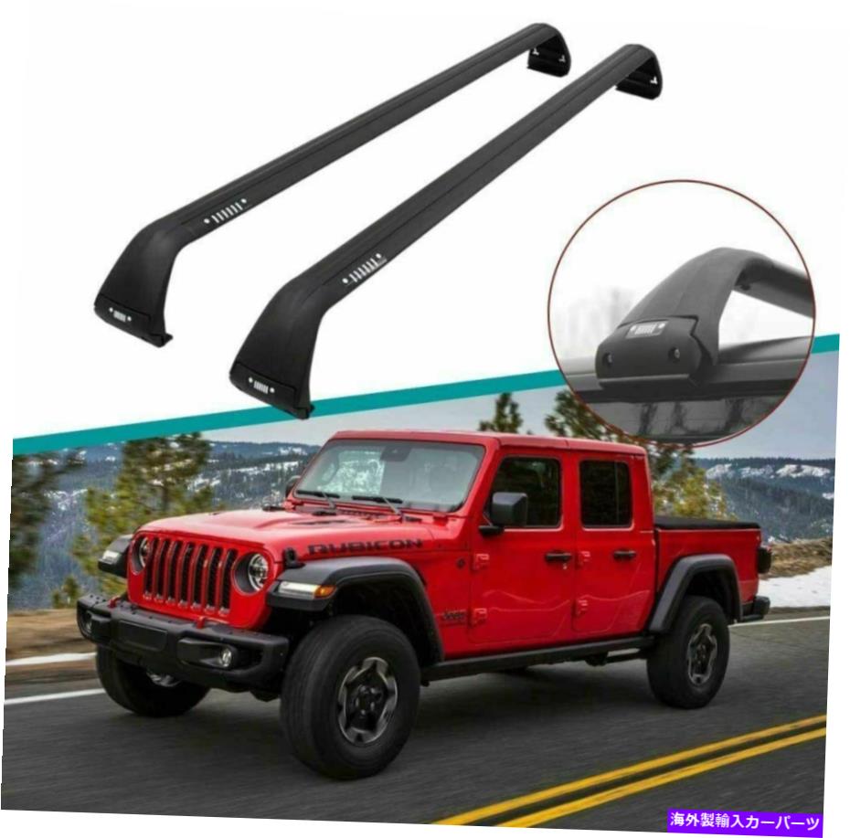 ルーフキャリア 2PCSアルミニウムルーフレールラッククロスバークロスバーフィットジープグラディエーター2020 2021 2Pcs Aluminum Roof Rail Rack Cross Bar Crossbar Fit for Jeep Gladiator 2020 2021【並行輸入品】