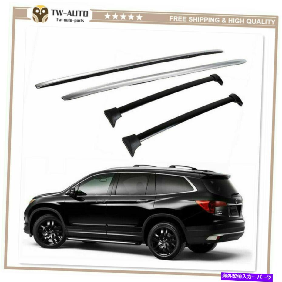 ルーフキャリア ホンダパイロット2016-2021アルミニウムルーフ鉄道ラッククロスバークロスバーに合う4PCS 4Pcs Fits for Honda Pilot 2016-2021 Aluminum Roof Rail Racks Cross Bar Crossbar【並行輸入品】｜Us Custom Parts Shop USDM