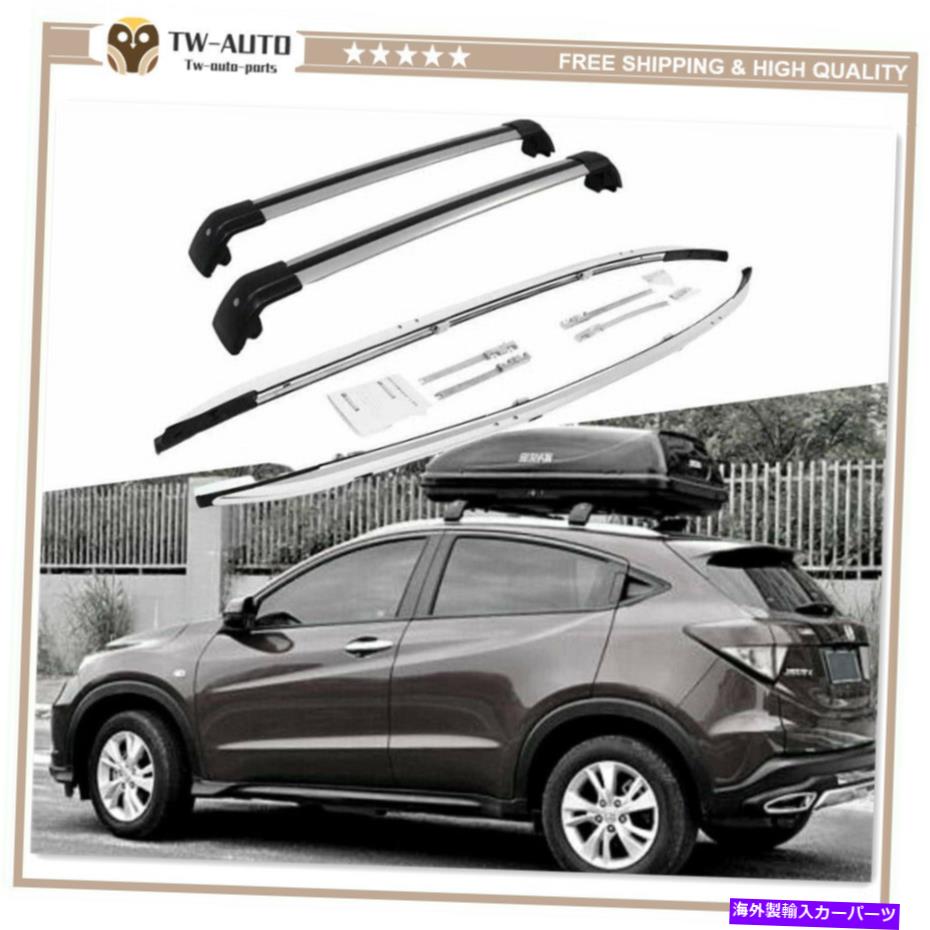 ルーフキャリア 4PCSルーフレールラッククロスバークロスバーHonda Vezel HRV HR-V 2016-2021に適しています 4Pcs Roof Rail Rack Cross Bars Crossbars Fit for Honda Vezel HRV HR-V 2016-2021【並行輸入品】