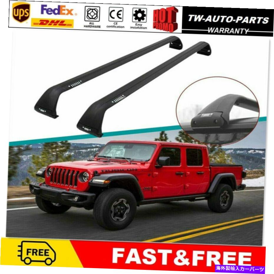 ルーフキャリア 2PCSアルミニウムルーフレールラッククロスバークロスバーフィットジープグラディエーター2020 2021 2Pcs Aluminum Roof Rail Rack Cross Bar Crossbar Fit for Jeep Gladiator 2020 2021【並行輸入品】