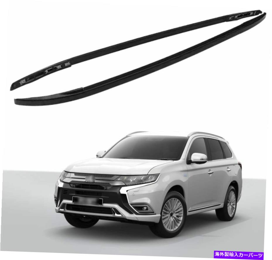 ルーフキャリア Mitsubishi Outlander 2013-2020アルミニウムルーフ鉄道ラックサイドレールバーに適しています Fits for Mitsubishi Outlander 2013-2020 Aluminum Roof Rail Racks Side Rail Bar【並行輸入品】