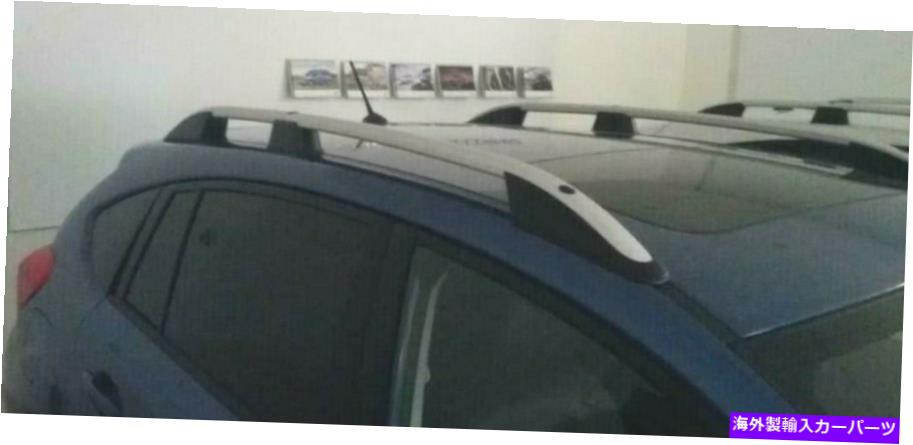 ルーフキャリア 屋根の荷物サイドバーとクロスバーセットスバルXV/CrossTrek 12-17 4 PCSに適しています Roof Luggage Side Bar and Cross Bar Set FIT FOR Subaru XV/Crosstrek 12-17 4 PCS【並行輸入品】