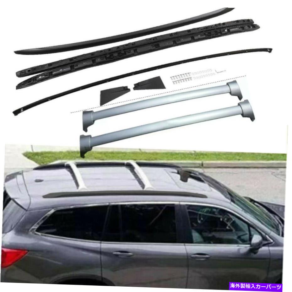 ルーフキャリア ホンダパイロット2016-2021ルーフレールラッククロスバークロスバーキャリアに合う4PCS 4Pcs Fits for Honda Pilot 2016-2021 Roof Rail Racks Cross Bars Crossbar Carrier【並行輸入品】｜Us Custom Parts Shop USDM 105,270円
