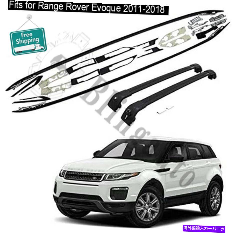 ルーフキャリア ルーフラッククロスバーフィットレンジローバーエヴォーク2011-2018 4PCSキャリアレールバー Roof rack cross bar fits for Range Rover Evoque 2011-2018 4PCS carrier rails bar【並行輸入品】