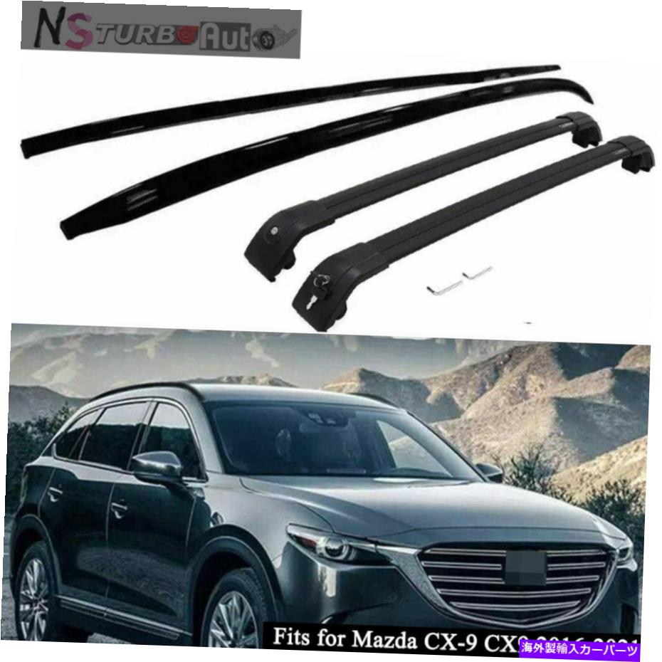 ルーフキャリア 4pマツダCX-9 CX9 2016-2021アルミニウムクロスバークロスバールーフレールラックの4Pフィット 4P Fits for Mazda CX-9 CX9 2016-2021 Aluminum Cross Bar Crossbars Roof Rail Rack【並行輸入品】|Us Custom Parts Shop USDM