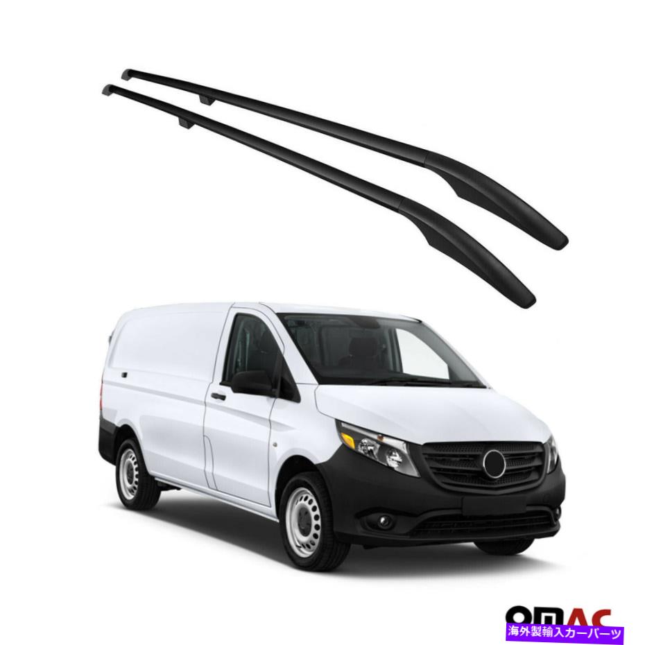 ルーフキャリア メルセデスベンツメトリス2016-2022トップルーフラックサイドレールバーアルミニウムブラック用 For Mercedes-Benz Metris 2016-2022 Top Roof Rack Side Rails Bars Aluminum Black【並行輸入品】
