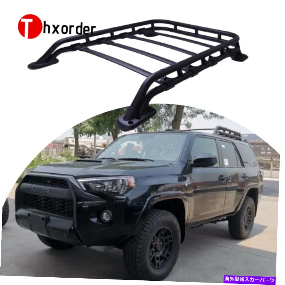 ルーフキャリア 2010-2021トヨタ4ランナーブラックパウダーコートに適したルーフバスケットラック Roof Basket Rack Fit for 2010-2021 Toyota 4RUNNER Black Powder Coat【並行輸入品】