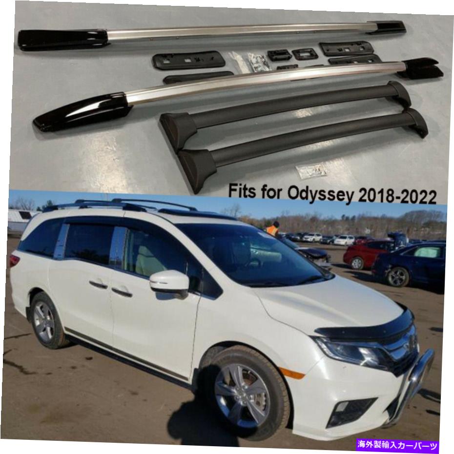 ルーフキャリア 4PCSルーフラッククロスバーホンダオデッセイ2018-2022荷物貨物レールに適しています 4PCS Roof Rack Cross Bar Fits for Honda Odyssey 2018-2022 Luggage Cargo Rails【並行輸入品】