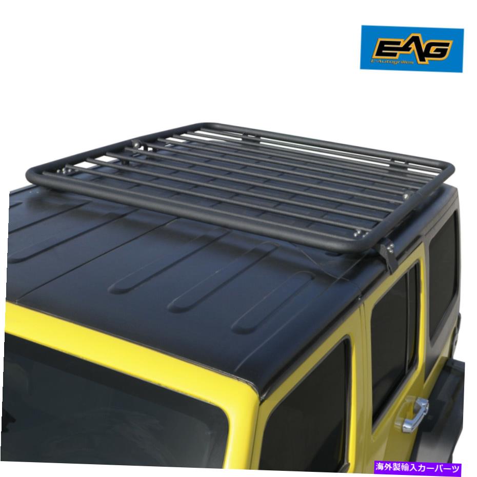 ルーフキャリア 2007-2018ラングラーJK 2ドアと4ドアと互換性のあるEagフラットルーフラック EAG Flat Roof Rack Compatible with 2007-2018 Wrangler JK 2 Door and 4 Door【並行輸入品】