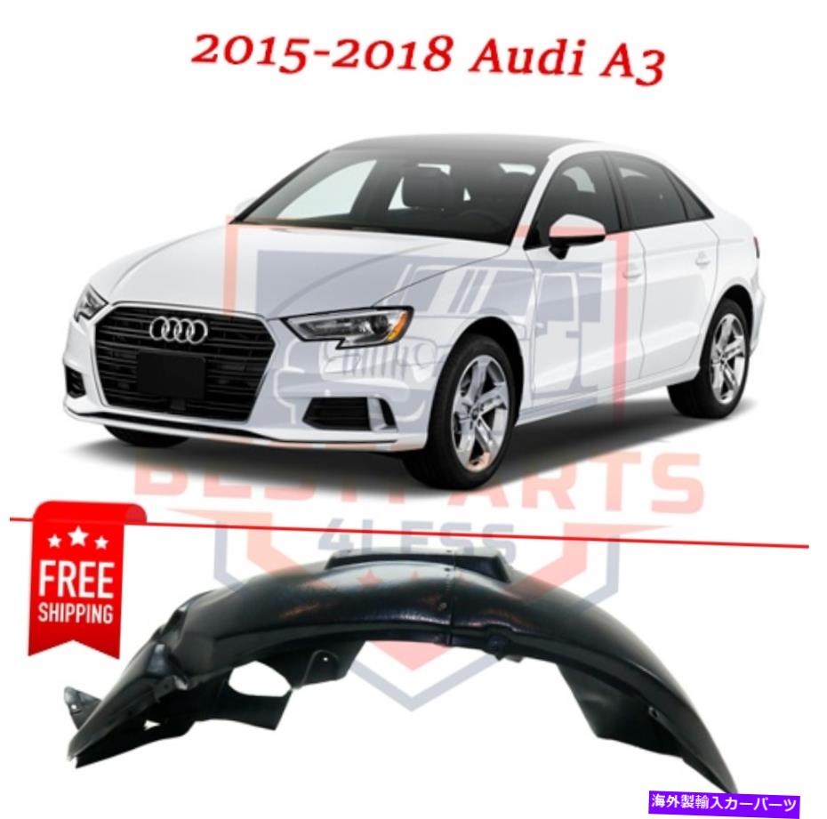 フェンダーライナー フロントフェンダーライナーAU1248142 8V5821171G-PFM 2015-2018 Audi A3の左側 Front Fender Liner AU1248142 8V5821171G-PFM left side for 2015-2018 Audi A3【並行輸入品】