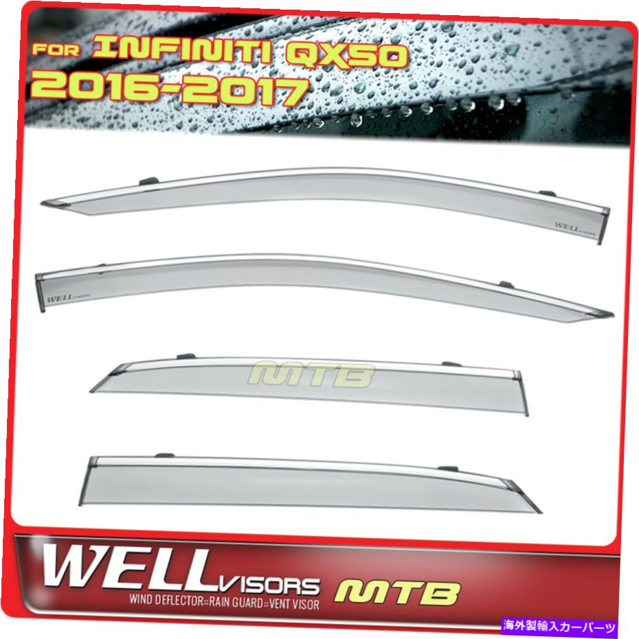 バグシールド 2016年から2017年のWellvisorsウィンドウバイザーInfiniti QX50 Wind Deflectors Chrome Trim WellVisors Window Visors For 2016-2017 Infiniti QX50 Wind Deflectors Chrome Trim【並行輸入品】