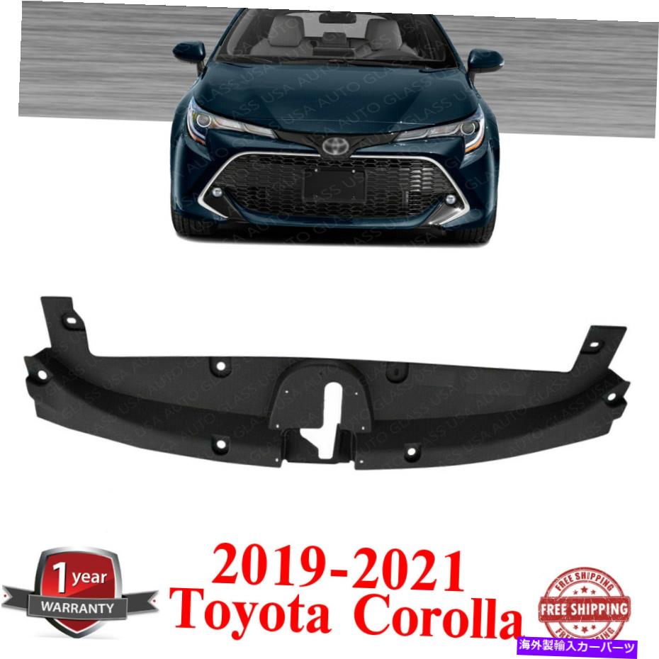 エンジンカバー 2019-2021トヨタカローラのフロントアッパーラジエーターサポートカバープラスチック Front Upper Radiator Support Cover Plastic For 2019-2021 Toyota Corolla【並行輸入品】