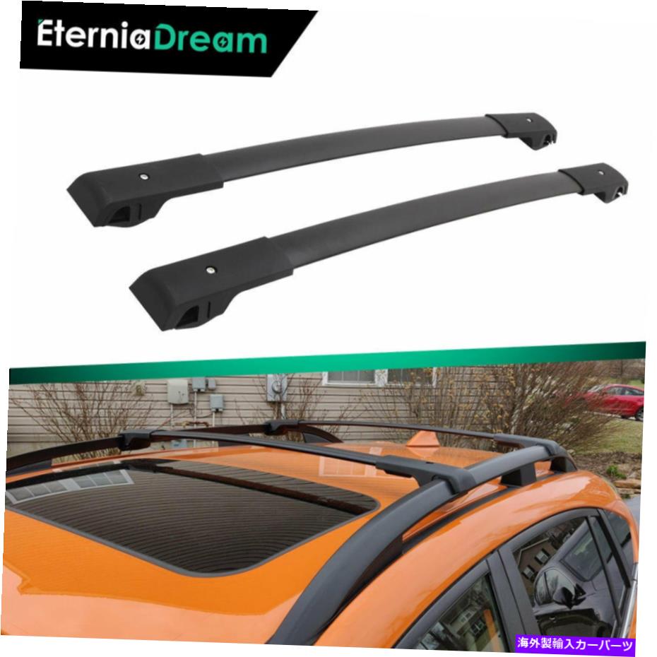 クロスバー Subaru XV Crosstrek 2013-2017クロスバールーフラックレールクロスバーに適しています Fit for Subaru XV Crosstrek 2013-2017 Cross Bars Roof Rack Rails Crossbars【並行輸入品】
