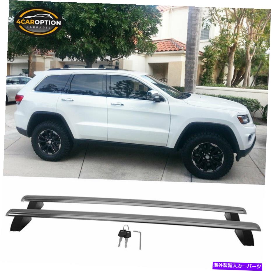 クロスバー フィット11-21ジープグランドチェロキーOEスタイルキーロックトップルーフラッククロスバーペア Fits 11-21 Jeep Grand Cherokee OE Style Key Lock Top Roof Rack Cross Bar In Pair【並行輸入品】