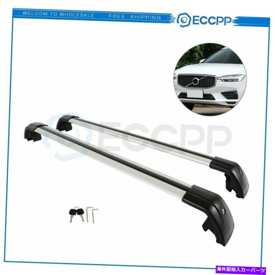 クロスバー ボルボXC60 2013-2018トップルーフラックレールアルミキャリア用の2PCSクロスバー 2pcs Cross Bars For Volvo XC60 2013-2018 top Roof Rack rail Aluminum carrier【並行輸入品】