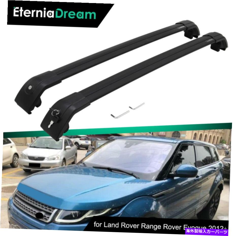 クロスバー クロスバークロスバーフィットレンジローバーエヴォーク2012-2022ルーフラックレールキャリア Crossbar Cross bar Fits for Range Rover Evoque 2012-2022 Roof Rack Rail Carrier【並行輸入品】