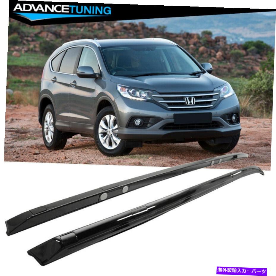 クロスバー 12-16ホンダCR-V CRV OEファクトリースタイルグロスブラックトップルーフラックレールバー Fits 12-16 Honda CR-V CRV OE Factory Style Gloss Black Top Roof Rack Rail Bars【並行輸入品】 48,576円