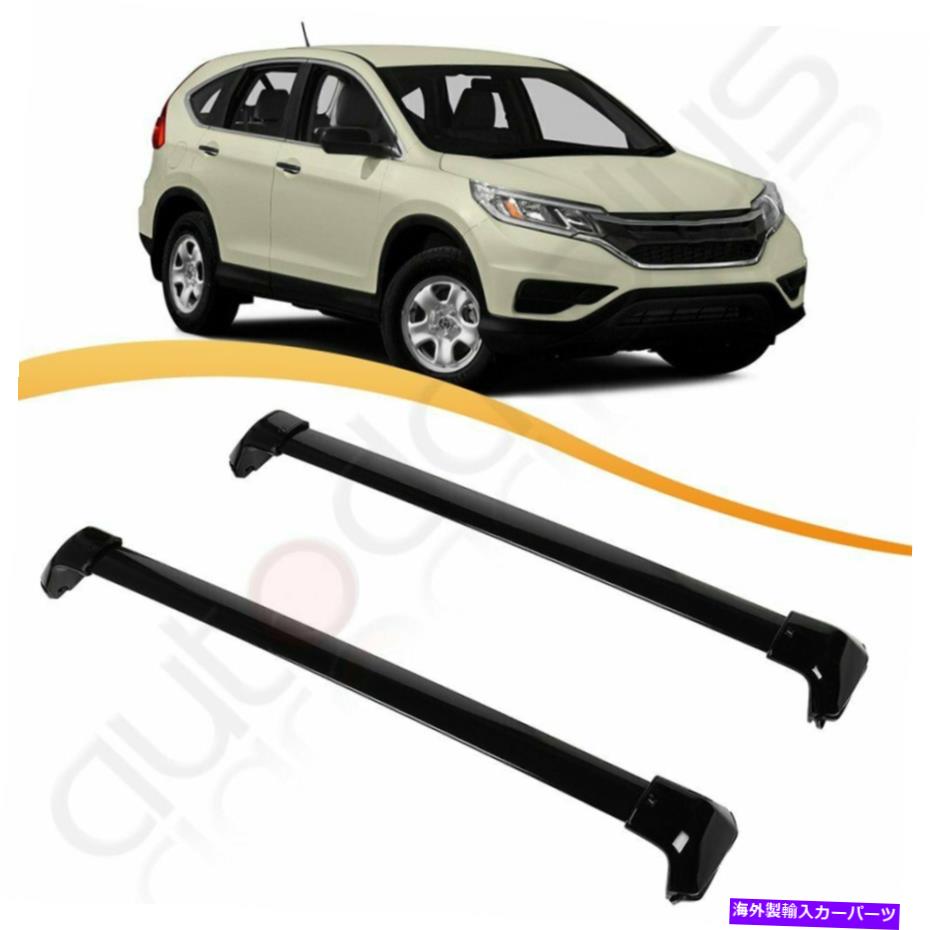 クロスバー 2013-2016の米国ルーフラックレールクロスバーホンダCRV CR-Vアルミニウム荷物 US Roof Rack Rail Cross Bar for 2013-2016 Honda CRV CR-V Aluminium Baggage【並行輸入品】