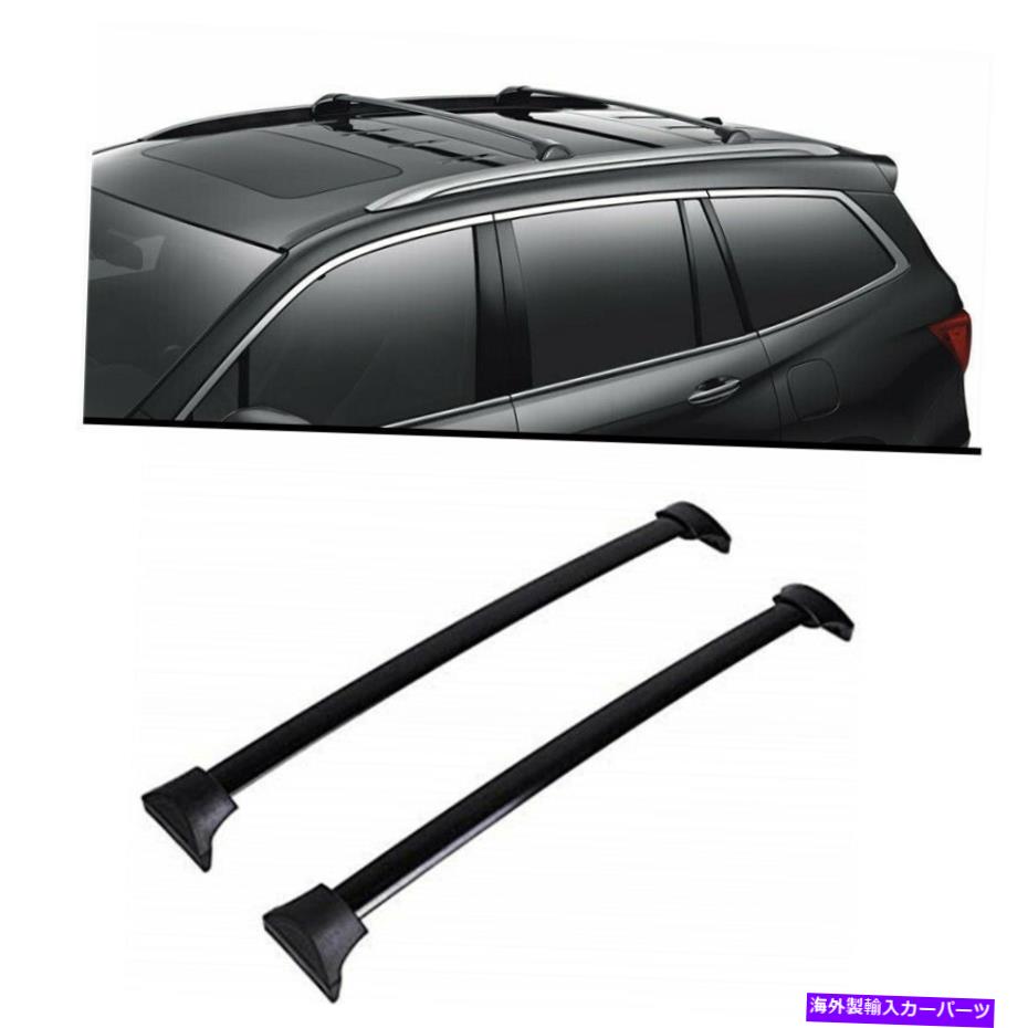 クロスバー 16-19のホンダパイロットブラックルーフラッククロスバー荷物キャリアバーOEスタイル For 16-19 Honda Pilot Black Roof Rack Cross Bar Luggage Carrier Bar OE Style【並行輸入品】
