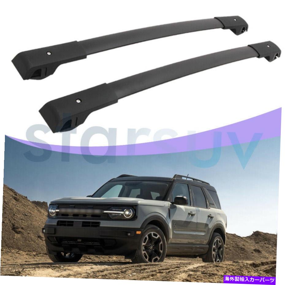 クロスバー フォードブロンコスポーツオンロード2021 2022ブラッククロスバーの手荷物ルーフラックレール For Ford Bronco Sport ON ROAD 2021 2022 Black Cross Bar Baggage Roof Rack Rail【並行輸入品】