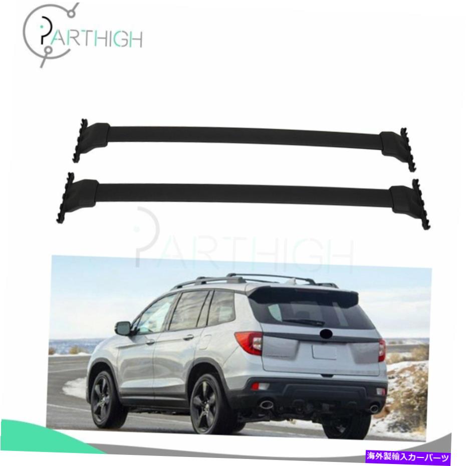 クロスバー 2020年のホンダパスポートルーフレールラック貨物荷物キャリアクロスバーセット For 2020 Honda Passport Roof Rail Racks Cargo Luggage Carrier Cross Bars Set【並行輸入品】