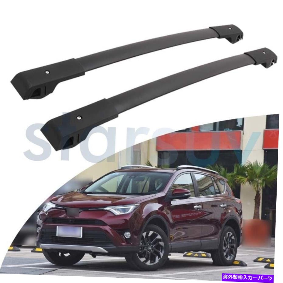 クロスバー トヨタRAV4のための2個のPC 2013-2018ブラッククロスバー荷物ルーフラックレールキャリア 2 PCS For Toyota RAV4 2013-2018 Black Cross Bar Baggage Roof Rack Rail Carrier【並行輸入品】