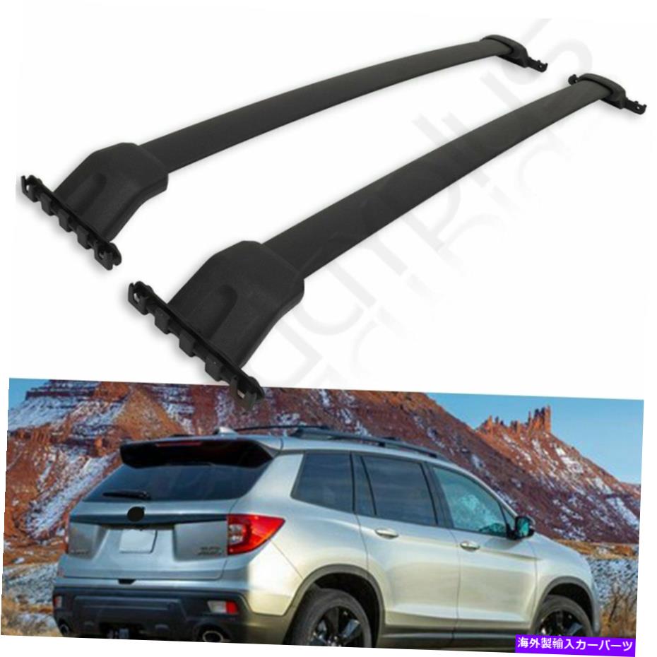 クロスバー 2019-2020ホンダパスポートルーフラッククロスバー貨物アルミキャリア For 2019-2020 Honda Passport Roof Rack Cross Bar Cargo Aluminum CARRIER【並行輸入品】