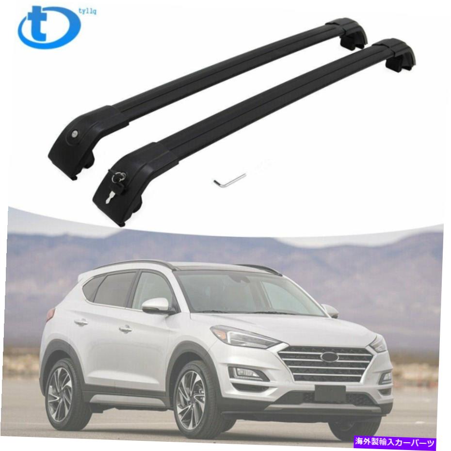 クロスバー ルーフラッククロスバー荷物キャリアアルミニウムブラックヒュンダイツーソン2016-2020 Roof Rack Cross Bars Luggage Carrier Aluminum Black For Hyundai Tucson 2016-2020【並行輸入品】