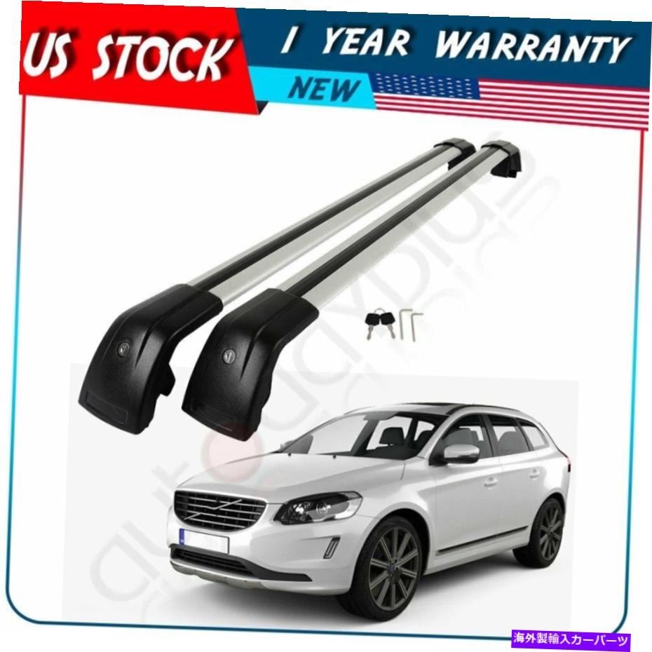 クロスバー ボルボXC60 2013-2018トップルーフラッククロスバーレール荷物貨物キャリア For Volvo XC60 2013-2018 Top Roof Rack Cross Bars Rails Luggage Cargo Carrier【並行輸入品】