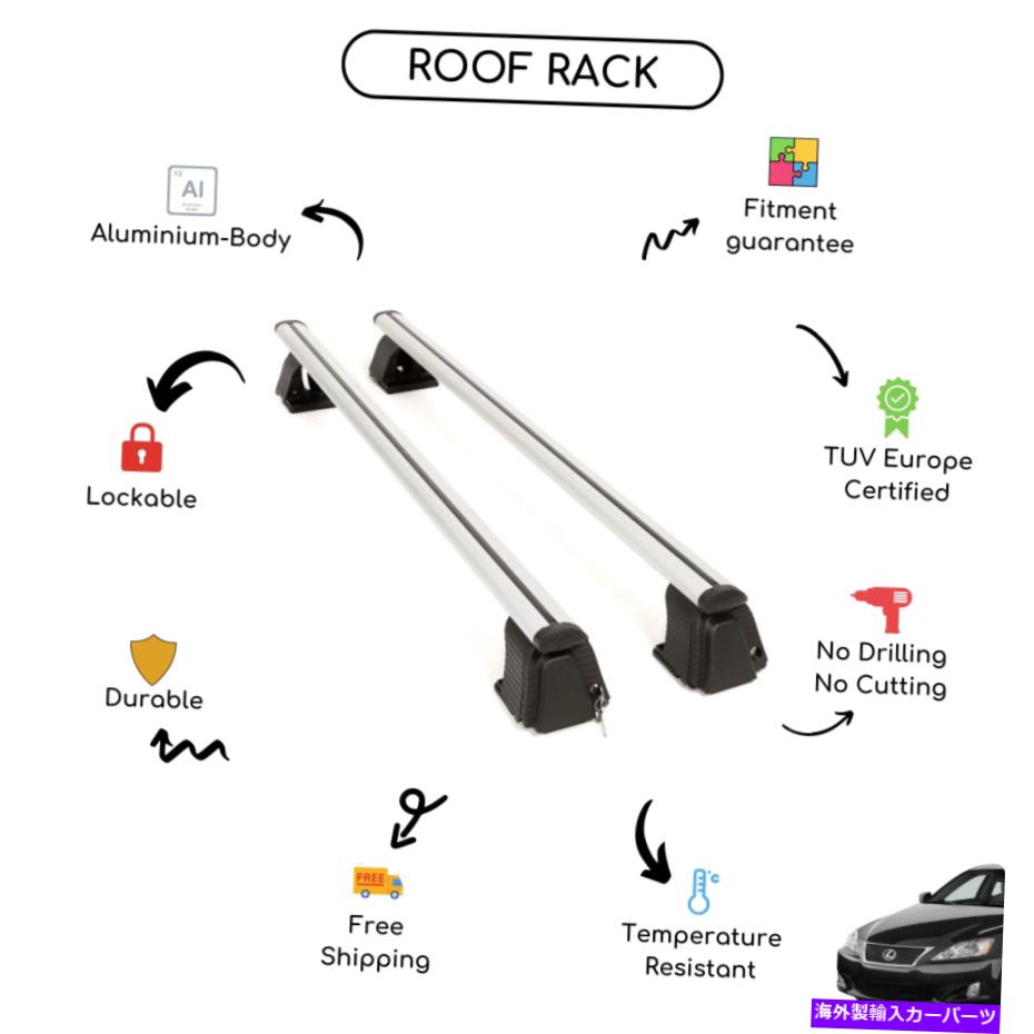 クロスバー レクサス向けに設定された裸のルーフラッククロスバーはIIセダン2005-2013 Bare Roof Rack Cross Bars Set for Lexus IS II Sedan 2005 - 2013【並行輸入品】