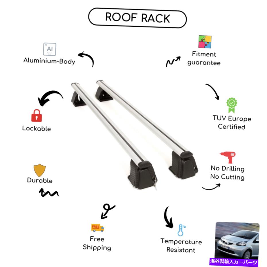 クロスバー トヨタに設定された裸のルーフラッククロスバー2005-アップ Bare Roof Rack Cross Bars Set for Toyota Aygo Hatchback 2005 - Up【並行輸入品】