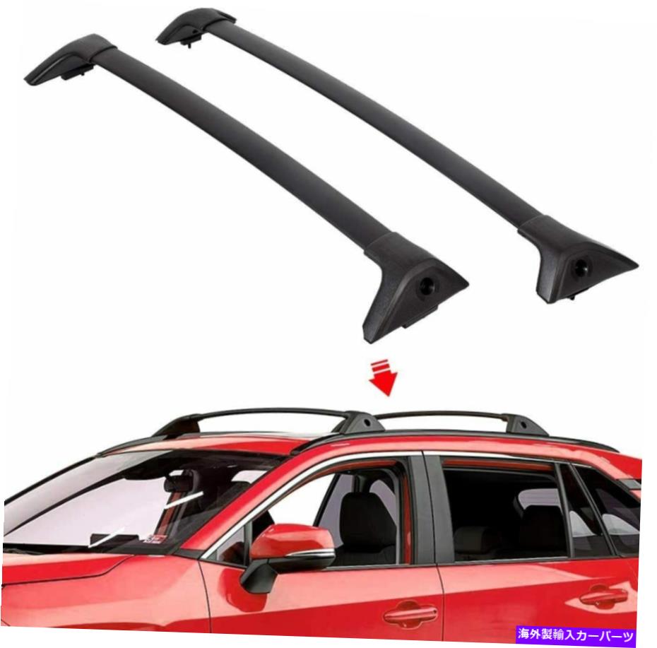 クロスバー 2PCSクロスバーフィット2019 2020 2021 2022トヨタラブ4ラブ4ルーフラッククロスバー 2Pcs Cross Bar Fits for 2019 2020 2021 2022 Toyota RAV4 RAV 4 Roof Rack Crossbar【並行輸入品】