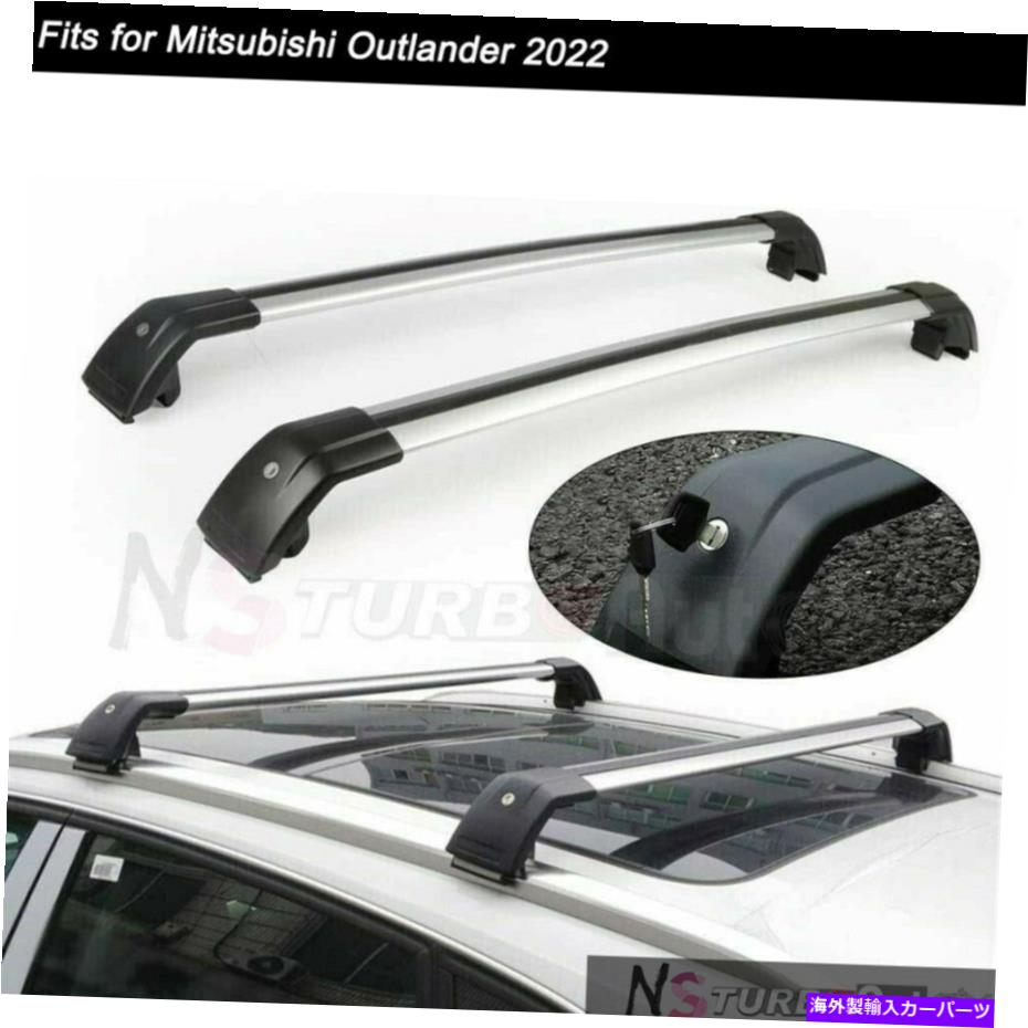 クロスバー ロック可能なルーフレールラッククロスバークロスバーは三菱アウトランダー2022に適合します Lockable Roof Rail Rack Cross Bar Crossbar Fits for Mitsubishi Outlander 2022【並行輸入品】