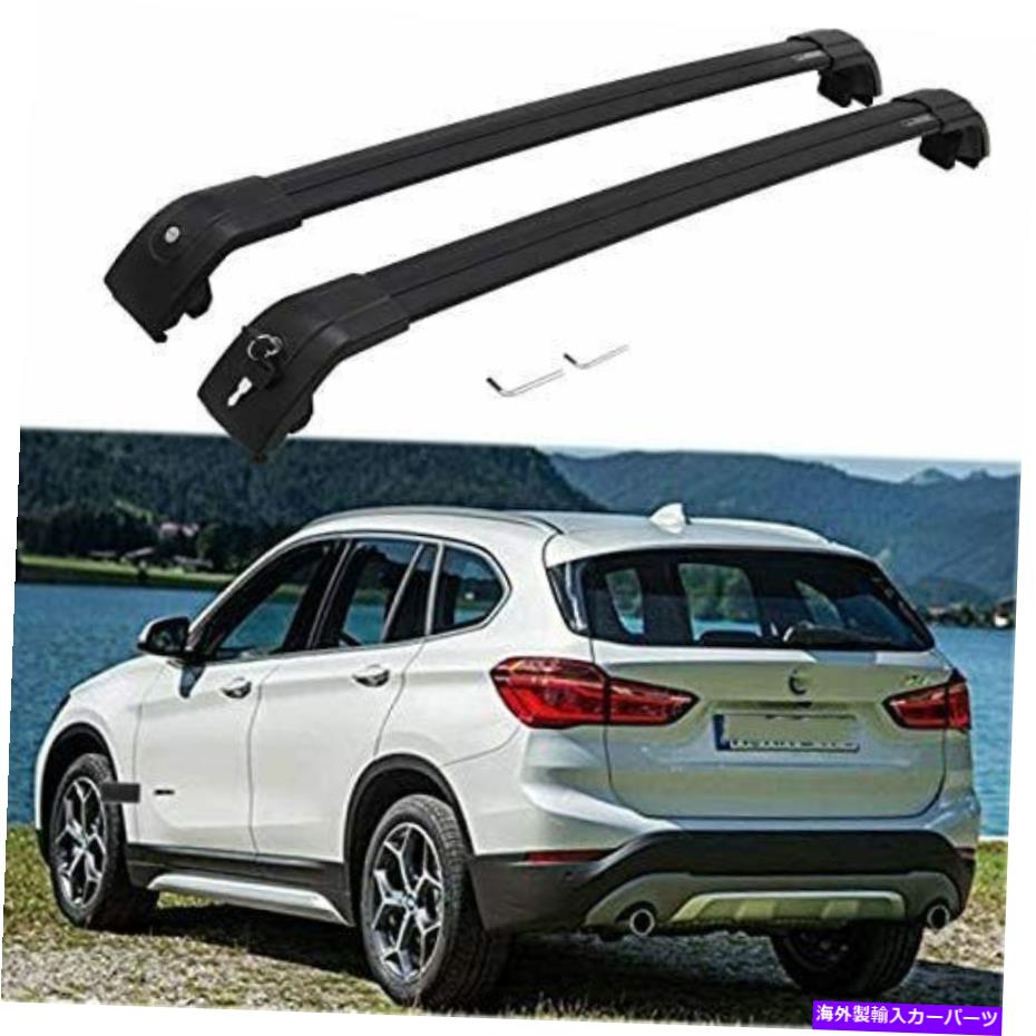 クロスバー 2PCルーフレールラックキャリアクロスバークロスバーX1 F48 2016-2021に適しています 2Pc Roof Rail Rack Carrier Cross Bar Crossbar Fit for BMW X1 F48 2016-2021【並行輸入品】